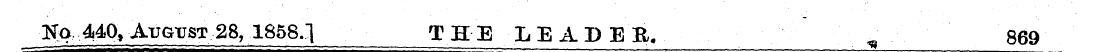 JjTo 440, August 28, 1858.1 THE LEABEB, ...