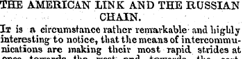 THE AMERICAN LINK AND THE RUSSIAN CHAIN....