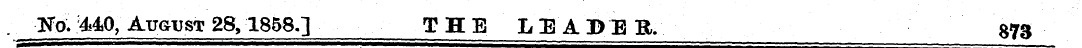 •Ko; 4*40, August 28,1858.] THE LlAD^B. ...