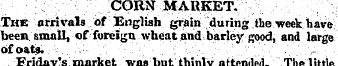 COI«f MARKET. The arrivals of English gr...