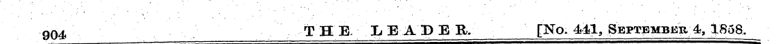 904 THE LEABER. [No. 441, September 4,18...