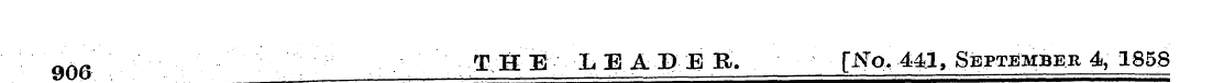 906 THE LE A D E R. [No*. 441, September...