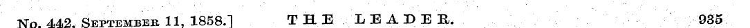 ¦NTo. 442. September 11, 1858.1 T H E X,...