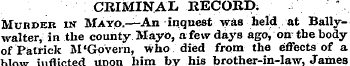 CRIMINAL RECORD. Murder in Mayo.— An inq...