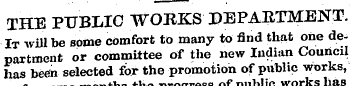THE PUBLIC WORKS" DEPARTMENT. It will be...