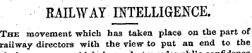RAILWAY INTELLIGENCE. The movement which...