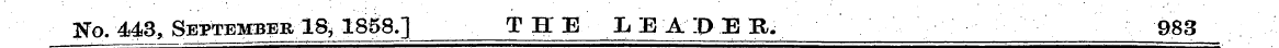 No. 443, September 18 ^ 1858.] THE. ¦ LE...