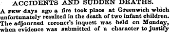 ACCIDENTS AND SUDDEN DEATHS. A few days ...
