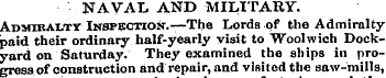 NAVAL AND MILITARY. Admiralty Inspection...