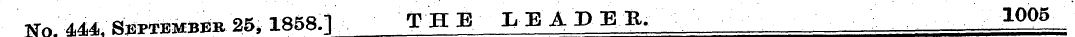 Kn 4M. September 25,1858.] THE I,E A P E...