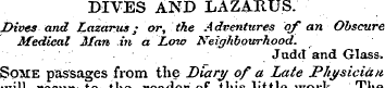 DIVES AND LAZARUS. Dives and Lazarus • o...