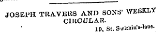JOSEPH TRAVERS AND SONS' WEEKLY CIRCULAR...