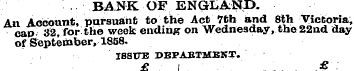BANK OF ENGLAND. An Account, pursuant to...