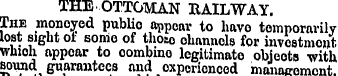 THE OTTOMAN RAILWAY. The moneyed public ...