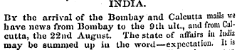 INDIA. By the arrival of the Bombay and ...