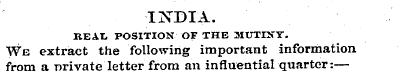 INDIA. HEXZ. POSITION OF THE MUTINY. We ...