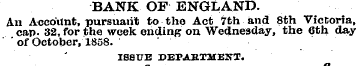 BANK OF ENGLAND. An Account, pursuant to...