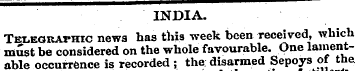 M ^ INDIA. Telegraphic news has this wee...