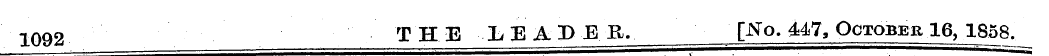 1092 THE LEADER. '[No. 447, October 16, ...