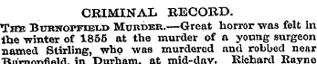 CRIMINAL RECORD. TiEG Buknopfield Murder...
