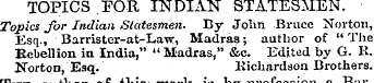 TOPICS . FOR INDIAN STATESMEN. Topics fo...