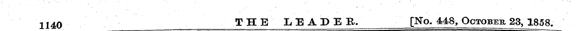 1140 ¦ _ THE LEADER. [No. 448, October 2...