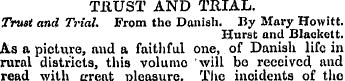 TllUST AND TRIAL. Trust and Trial. From ...