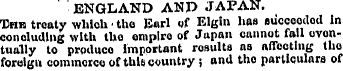 ENGLAND AND JAPAN. Tnn treaty which ¦ th...