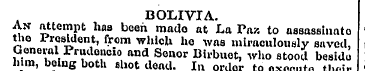 BOLIVIA. An attempt has been mado at La ...