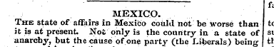 : ~ f; MEXICO. The state of affairs in M...