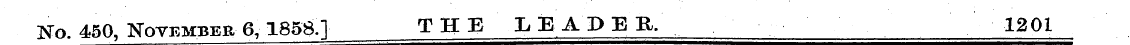No. 450, November 6, 1858.] THE LEADER. ...