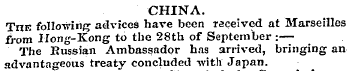 CHINA. The following advices have been r...