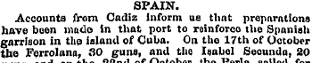 SPAIN. Accounts from Cadiz inform us tha...