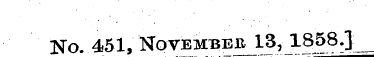 No. 451, November 1^, 1858.] ^