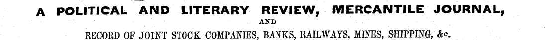A POLITICAL AND LITERARY REVIEW, MERCANT...