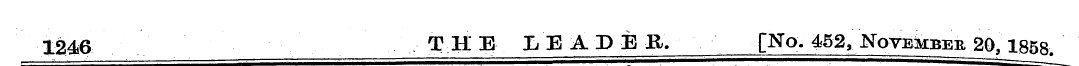 1246 THE IiEADEB. [No. 452, November 20 ...