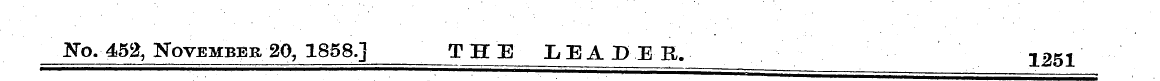 Jfo. 452, November 20, 1858.] THE LEADER...