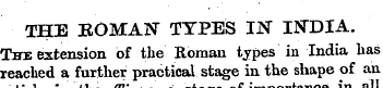 THE EOMAN TYPES IN INDIA. The extension ...