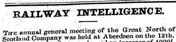 RAILWAY INTELLIGENCE. The annual general...
