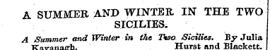 A SUMMER AND WINTER IN THE TWO SICILIES....