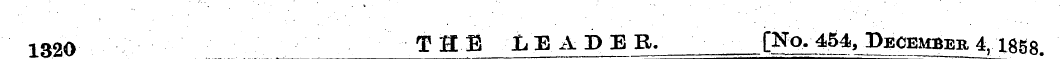 132O T HE LEADER. {No. 454, L December 4...