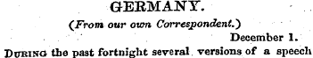 GERMANY. (From our ovm Correspondent.") ...