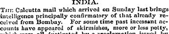 INDIA. Tjii: Calcutta mail which arrived...