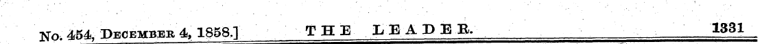 No. 454 December 4, 1858 J THE lEADEB. 1...