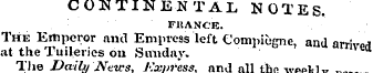 CONTINENTAL NOTES. FKANCE. The Emperor a...