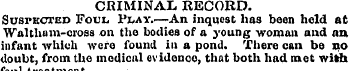 CRIMINAL RECORD. Suspected Foujl Pj*a y....