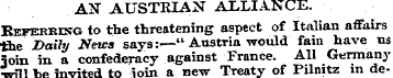 AN AUSTRIAN ALLIANCE. Eeferking to the t...