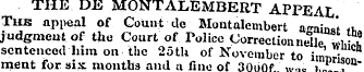 THE DE MONTALEMBERT APPEAL Tub appeal of...