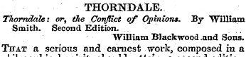 THORNDALE. Thorndtile: or, the Conflict ...