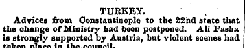 TURKEY. Advices from Constantinople to t...
